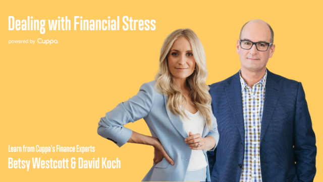 Cuppa Dealing with Financial Stress course with David Koch and Betsy Westcott